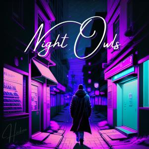 Album Night owls (Explicit) oleh Hickee