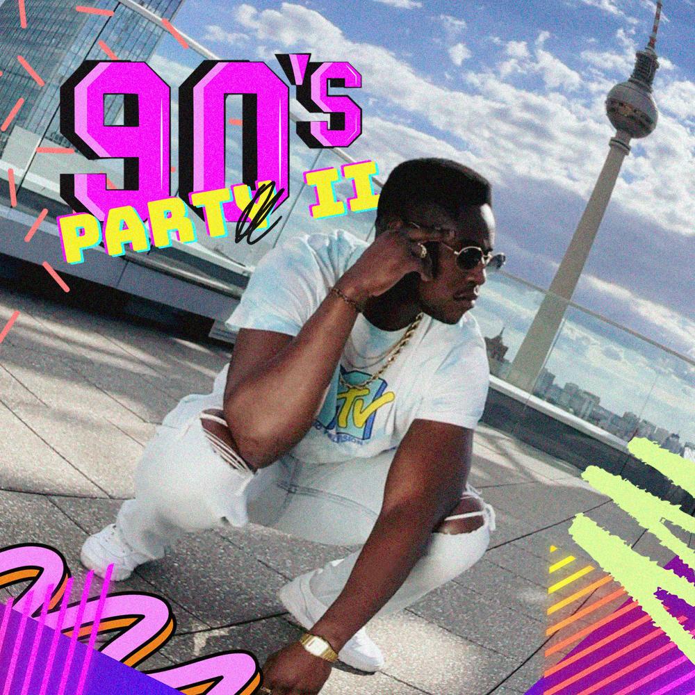 90s Part (y) II