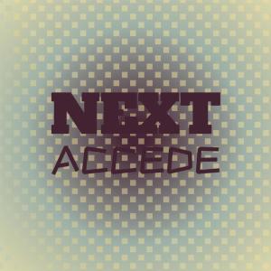 Listen to Next Accede song with lyrics from Coree Raniel