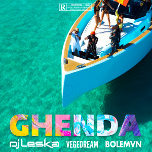 Album Ghenda (Explicit) from DJ Leska