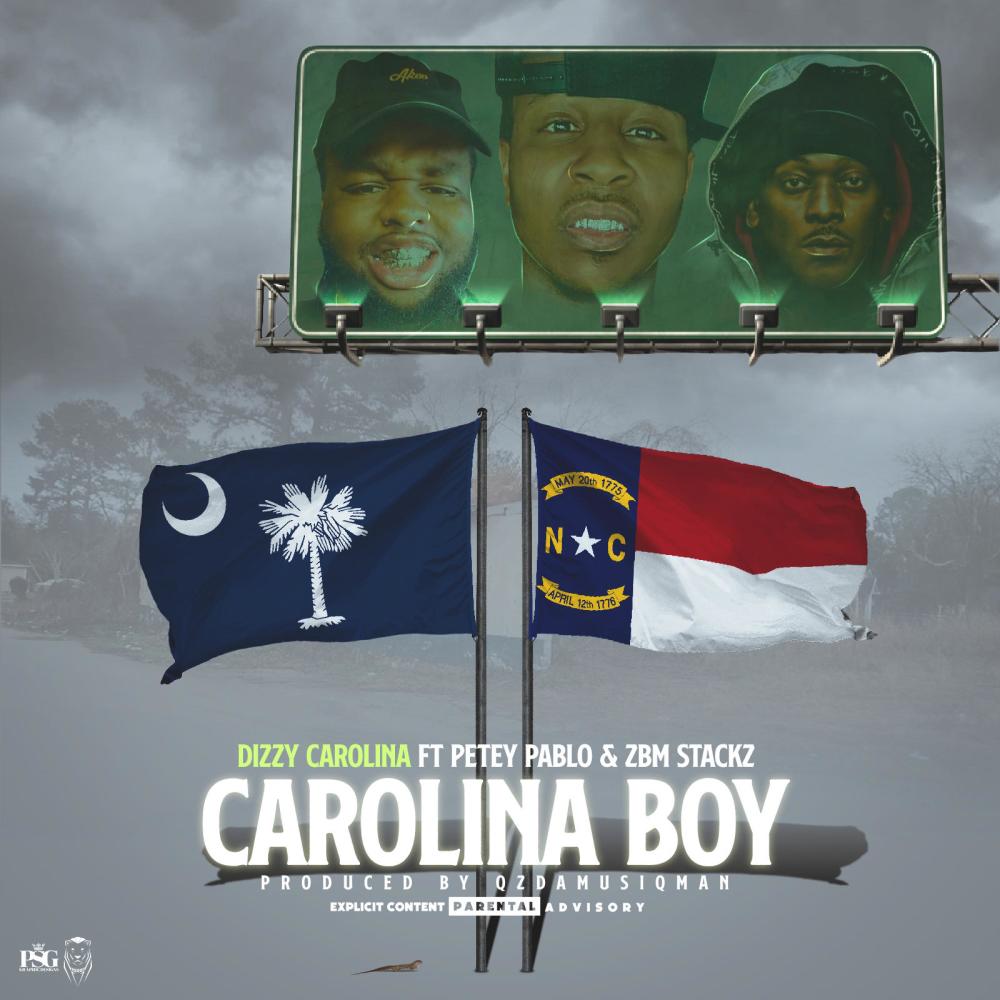 Carolina Boy (feat. ZBM Stackz & Petey Pablo) (Explicit)