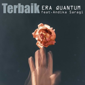 收聽ERA Quantum的Terbaik歌詞歌曲