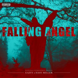 Eazyy的專輯Falling Angel (Explicit)