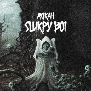 Dengarkan lagu SLURPY BOI nyanyian AKIRAH dengan lirik