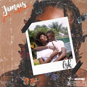 ดาวน์โหลดและฟังเพลง Jamais je n'oublierai พร้อมเนื้อเพลงจาก LGK