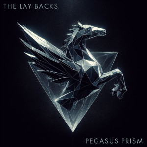 Album Pegasus Prism from The Lay-Backs