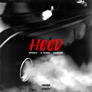 ดาวน์โหลดและฟังเพลง Hood (Explicit) พร้อมเนื้อเพลงจาก Bvnxx