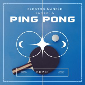 Album Ping Pong (Remix) oleh Electro Manele