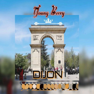 Album Dijon (Explicit) from Young Berry