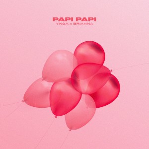YNGA的專輯Papi Papi