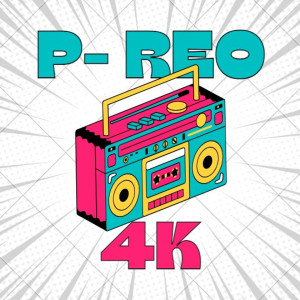 Andy Boy的专辑P-Reo 4K (Explicit)