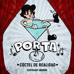 ดาวน์โหลดและฟังเพลง Cóctel de Realidad พร้อมเนื้อเพลงจาก Porta