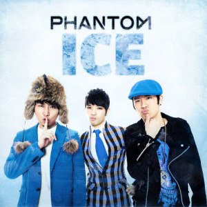 收听Phantom（韩国）的ICE (HITE Commercial Music)歌词歌曲
