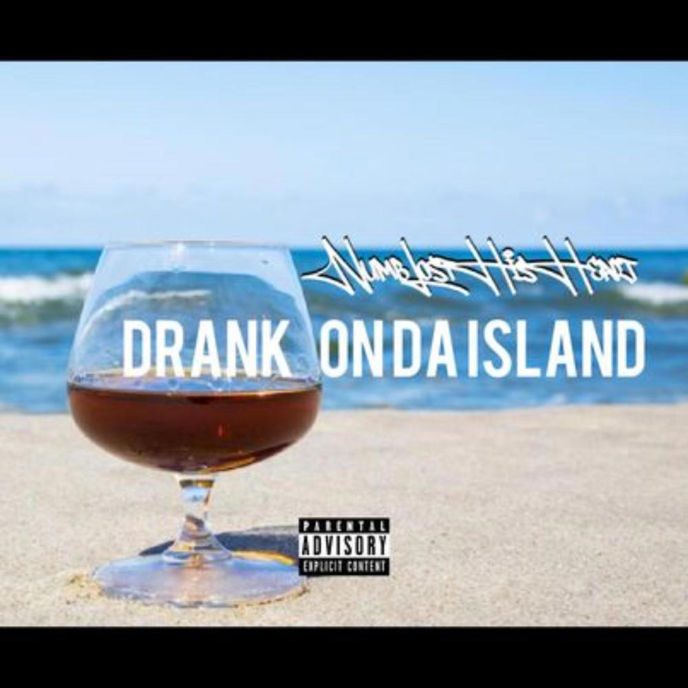 Drank on da island.