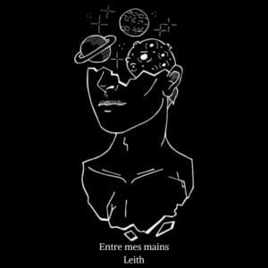 Album Entre mes mains (Explicit) from Leith