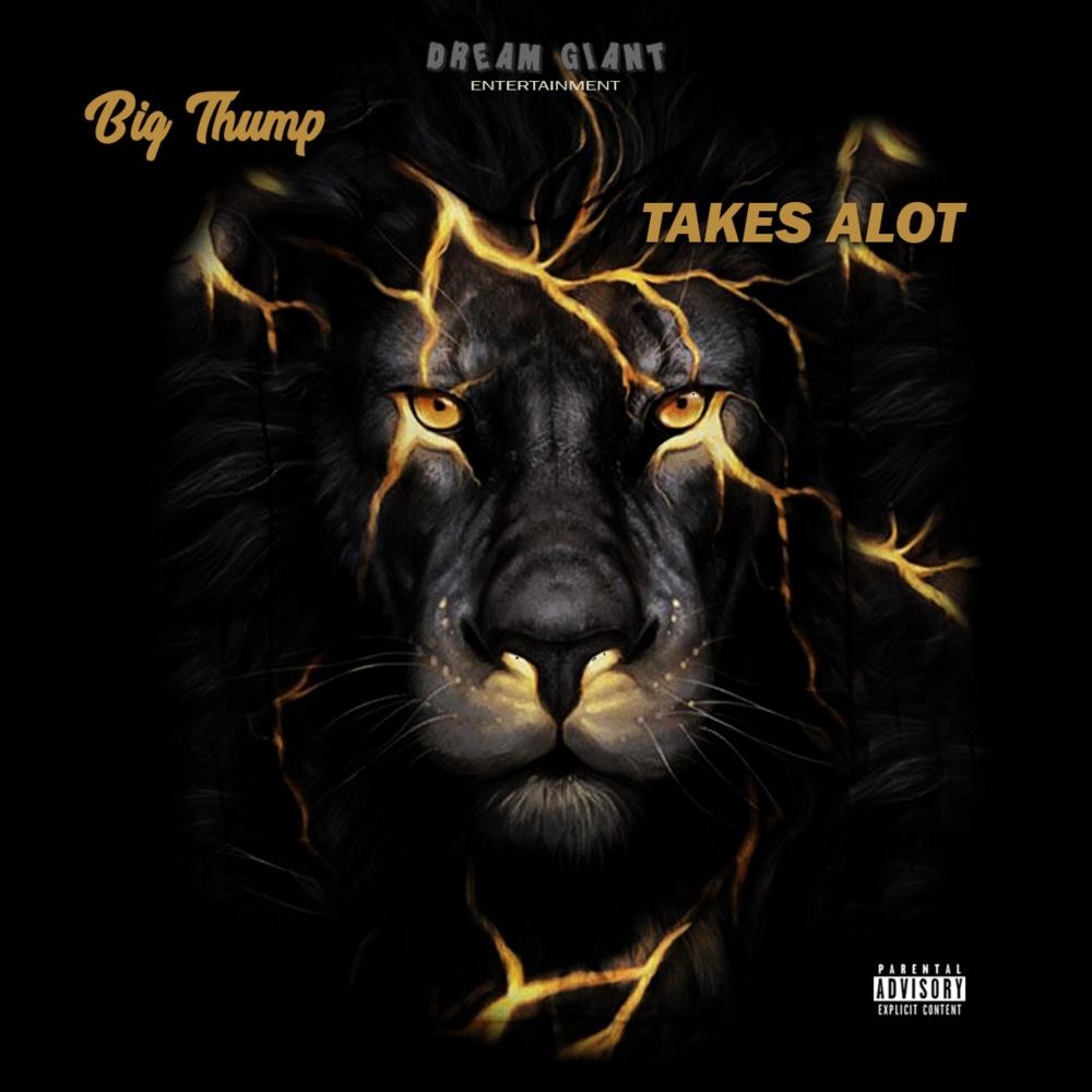 Takes Alot (Explicit)