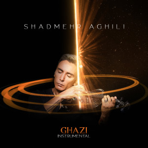 Listen to Ghazi (Instrumental) song with lyrics from Shadmehr Aghili