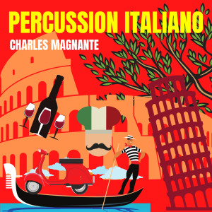 ดาวน์โหลดและฟังเพลง Ciao, Ciao, Bambina พร้อมเนื้อเพลงจาก Charles Magnante & His Orchestra