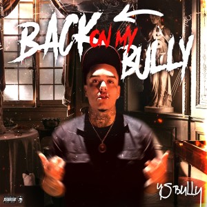 收聽YS Bully的Back 2 Back (Explicit)歌詞歌曲