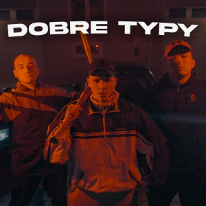 Listen to DOBRE TYPY song with lyrics from Świeży