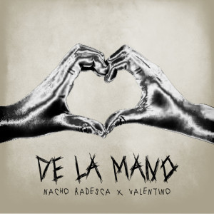 Nacho Radesca的專輯De La Mano