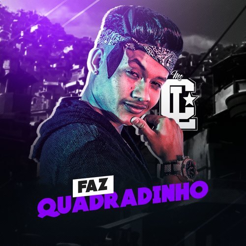 Faz quadradinho (Explicit)