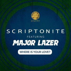 Listen to Where Is Your Love? song with lyrics from Scriptonite