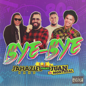 Album Bye Bye from Jahazielband