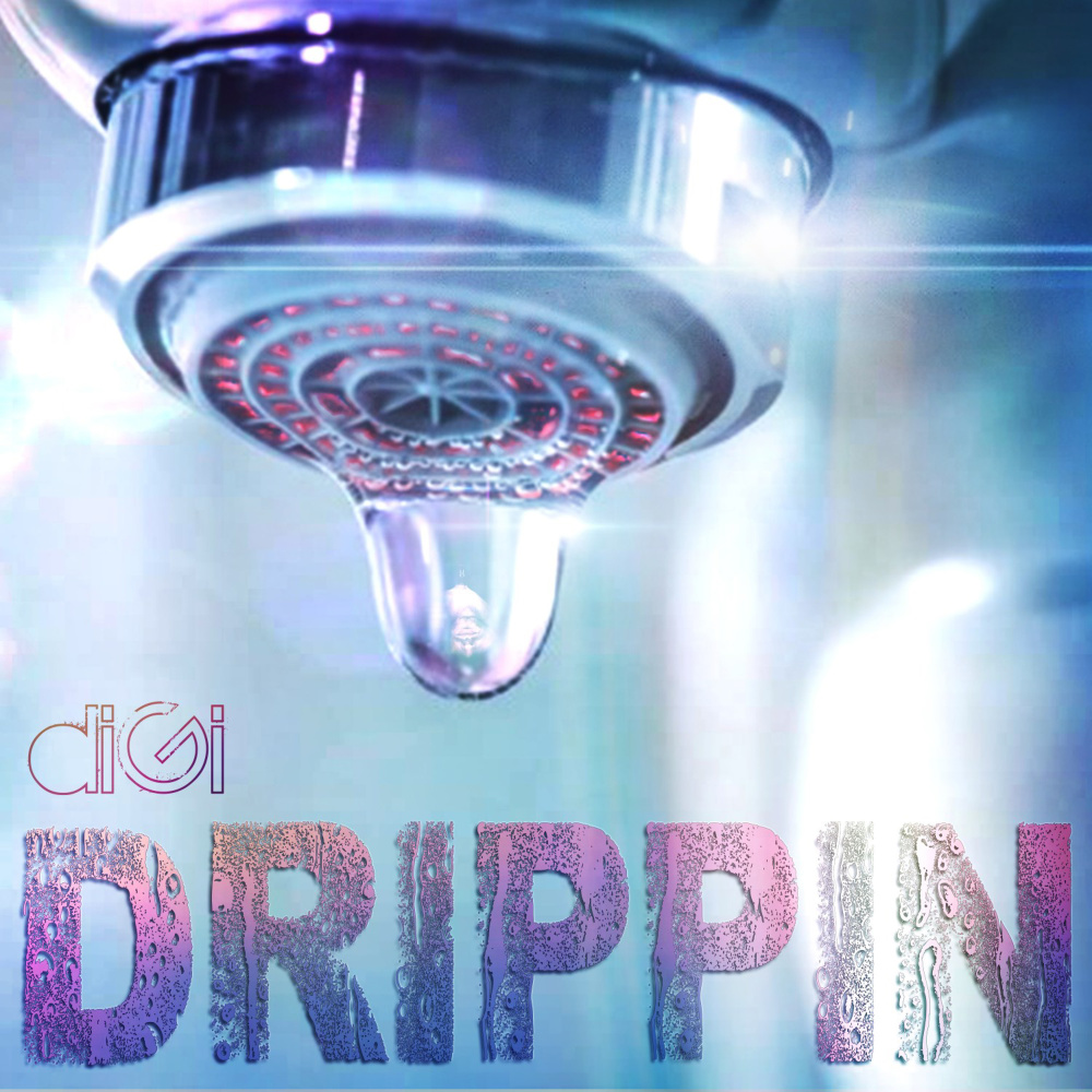 Drippin