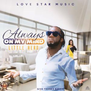 收聽Little Hero的Always On My Mind歌詞歌曲