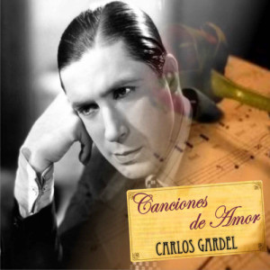 收聽Carlos Gardel的Amante Corazón歌詞歌曲