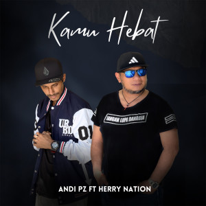 Album Kamu Hebat from Herry Nation