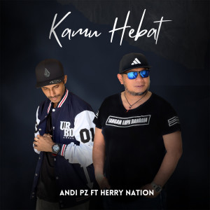 อัลบัม Kamu Hebat ศิลปิน Herry Nation