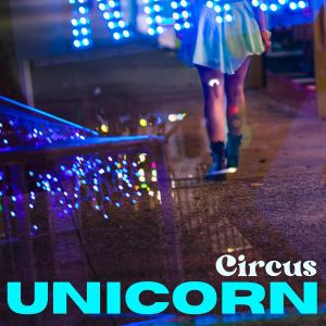 UNICORN的專輯Circus