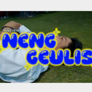 Rizky Teng的專輯NENG GEULIS