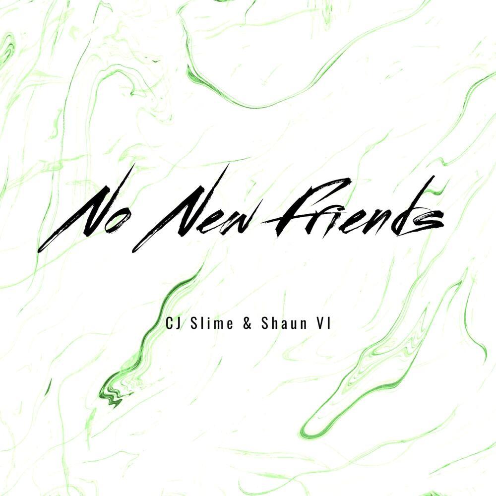 No New Friends (Explicit)