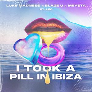 I Took A Pill In Ibiza (Explicit)