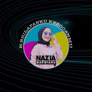 Dengarkan Kesilapanku Keegoanmu (Remix) lagu dari Nazia Marwiana dengan lirik