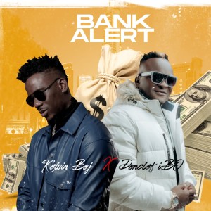 Album Bank Alert (Explicit) oleh Kelvin Boj