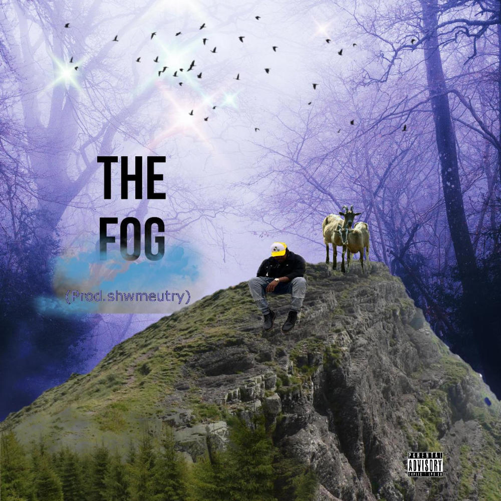 THE FOG (Explicit)