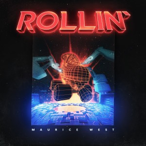 收聽Maurice West的Rollin'歌詞歌曲
