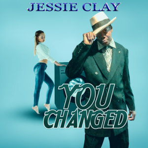 Jessie Clay的專輯You Changed