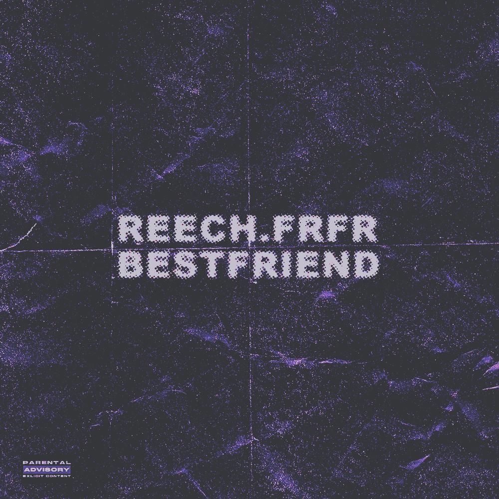 BESTFRIEND (Explicit)