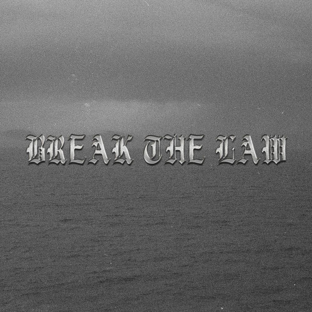 Breakthelaw