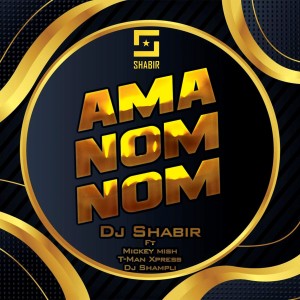 DJ Shabir的專輯Ama Nom Nom