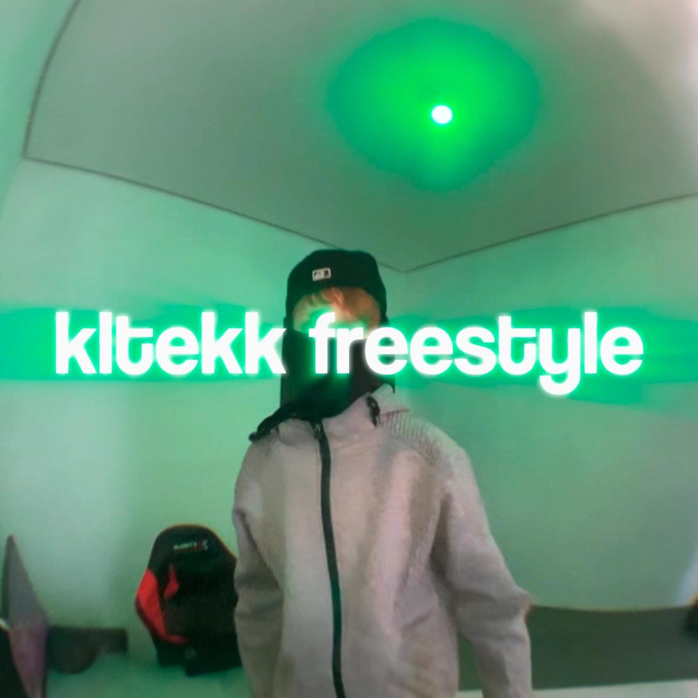kltekk freestyle (Explicit)