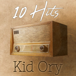 Kid Ory的專輯10 Hits of Kid Ory