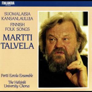 Martti Talvela的專輯Suomalaisia kansanlauluja [Finnish Folk Songs]