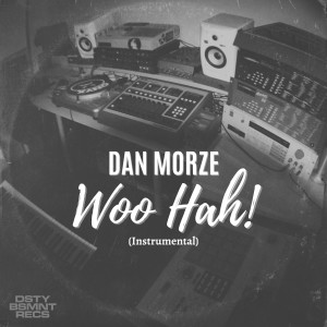 Album Woo Hah! (Instrumental) from Dan Morze