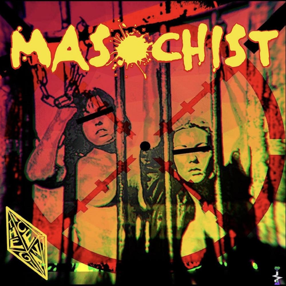Masochist (Explicit)
